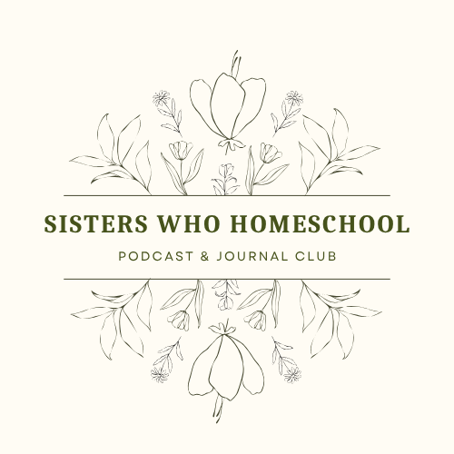 Sisters Who Homeschool